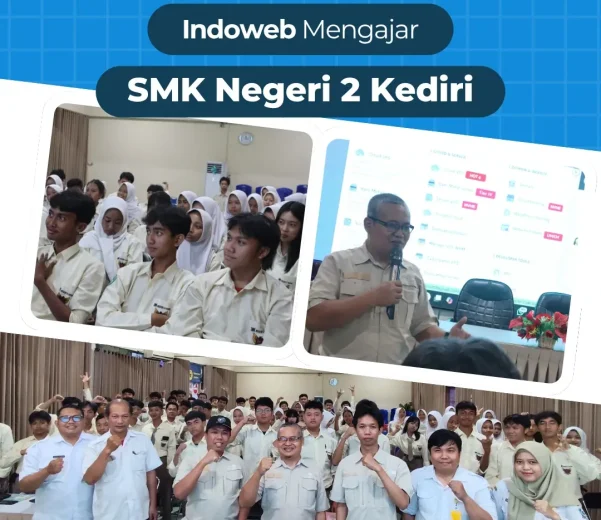 Indoweb Mengajar SMK Negeri 2 Kediri